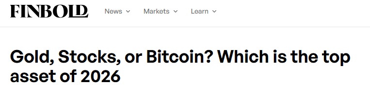 exness官网:黄金、股票还是比特币：谁会是2026年的最佳资产